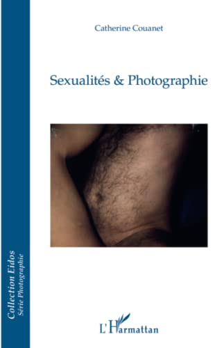 9782296555198: Sexualits & Photographie