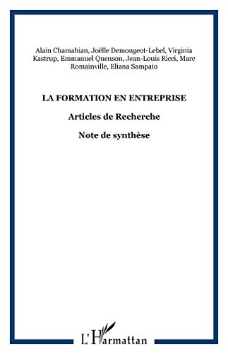 Beispielbild fr La formation en entreprise: Articles de Recherche - Note de synthse (282012) zum Verkauf von Gallix