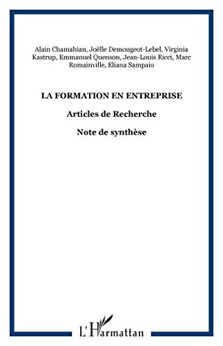 Stock image for La formation en entreprise: Articles de Recherche - Note de synthse (282012) for sale by Gallix