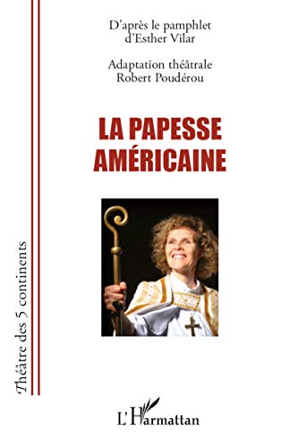 Beispielbild fr La Papesse Amricaine zum Verkauf von RECYCLIVRE