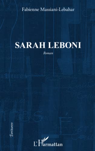Beispielbild fr Sarah Leboni [Broch] Massiani-Lebahar, Fabienne zum Verkauf von BIBLIO-NET