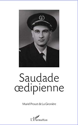 Stock image for Saudade oedipienne (French Edition) for sale by Gallix