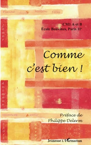 Stock image for Comme c'est bien [Broch] Harmattan, Jeunesse L for sale by BIBLIO-NET