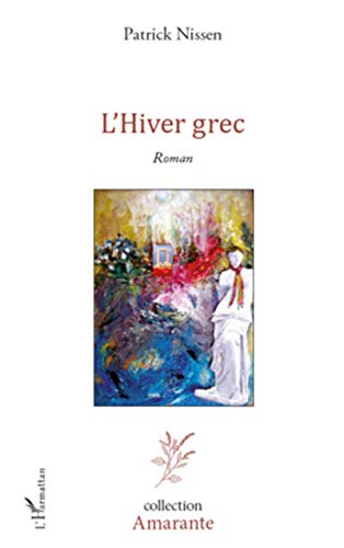 9782296966161: Hiver grec: Roman