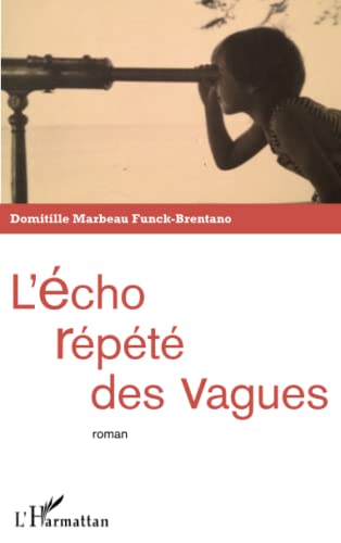 Stock image for Echo Repete des Vagues Roman for sale by secretdulivre