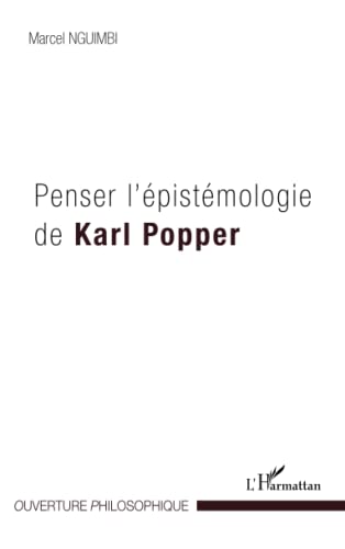 9782296992399: Penser l'pistmologie de Karl Popper