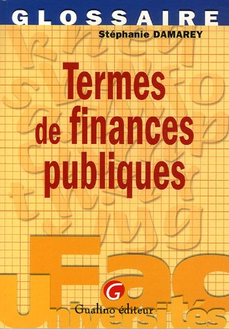 Beispielbild fr TERMES DE FINANCES PUBLIQUES zum Verkauf von Librairie rpgraphic