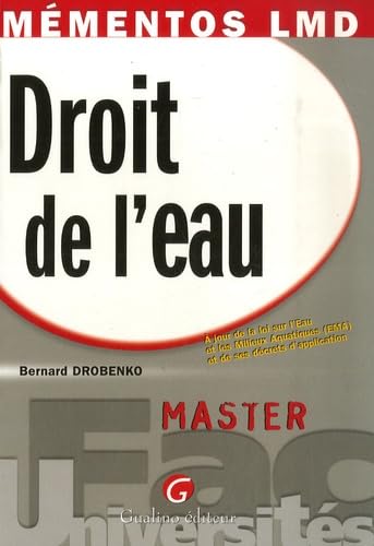 9782297000482: MMENTOS LMD - DROIT DE L'EAU: A jour de la loi sur l'Eau et les Milieux Aquatiques (EMA) et de ses dcrets d'application