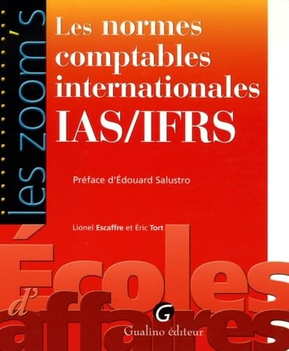 Beispielbild fr Les normes comptables internationales IAS/IFRS zum Verkauf von Ammareal