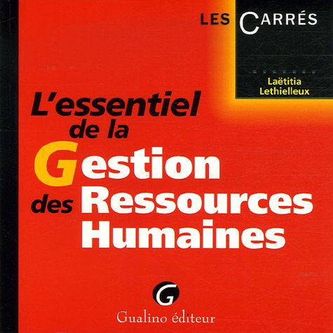 Imagen de archivo de L'essentiel de la Gestion des Ressources Humaines a la venta por WorldofBooks