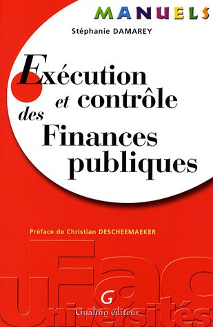 9782297002851: MANUEL - EXCUTION ET CONTRLE DES FINANCES PUBLIQUES