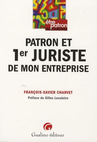 Stock image for Patron et 1er juriste de mon entreprise for sale by Ammareal