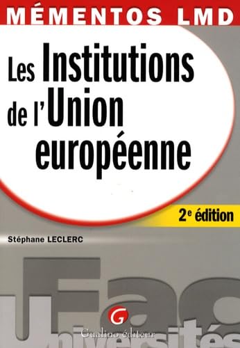 9782297003087: Les institutions de l'Union europenne