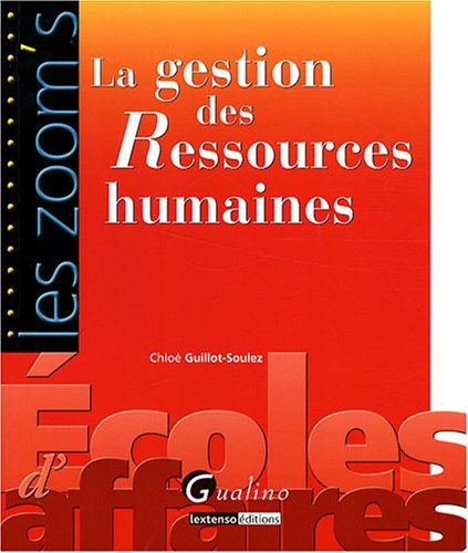 Beispielbild fr La gestion des Ressources humaines zum Verkauf von Ammareal