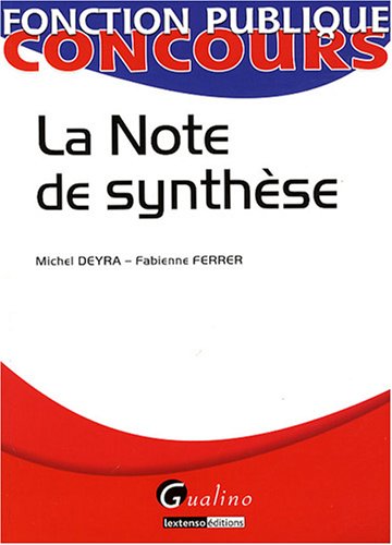 Beispielbild fr La Note de synthse zum Verkauf von Ammareal