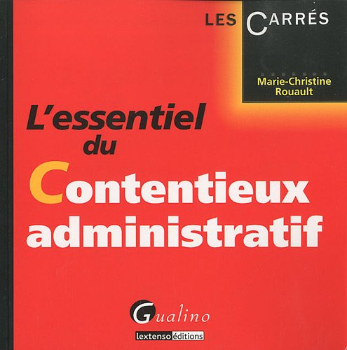 Imagen de archivo de L'essentiel du contentieux administratif a la venta por medimops