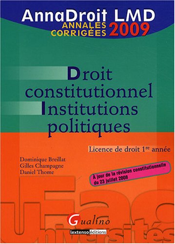 9782297011198: Droit constitutionnel et institutions politiques: Annales corriges