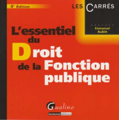 Stock image for L'essentiel du droit de la fonction publique for sale by medimops