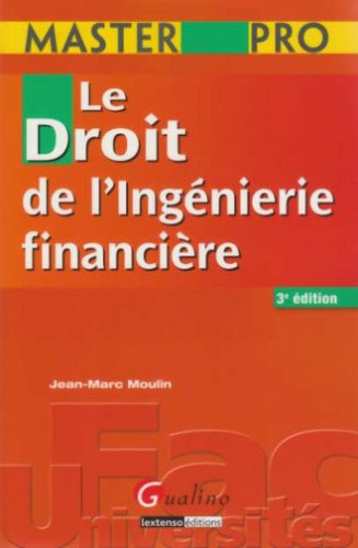 Beispielbild fr Le droit de l'Ingnierie financire zum Verkauf von Ammareal