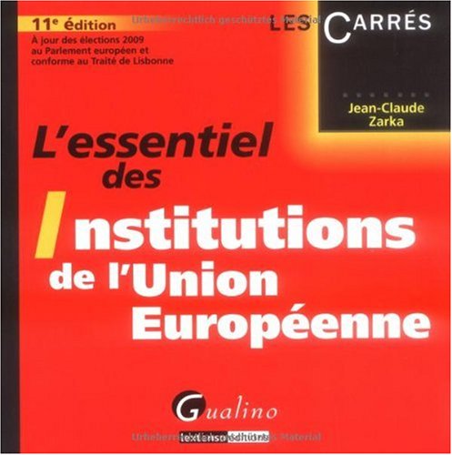 Stock image for L'essentiel des institutions de l'Union europenne for sale by medimops