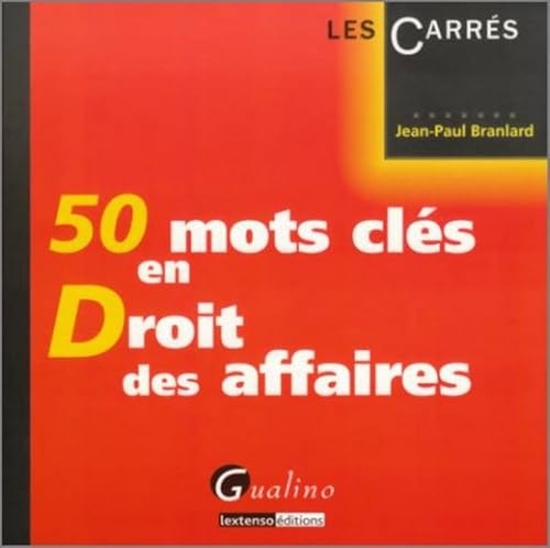 Stock image for 50 mots cls en Droit des affaires for sale by medimops