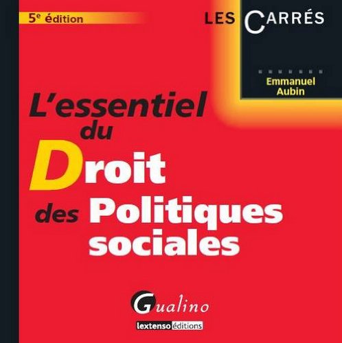 Stock image for L'essentiel du droit des politiques sociales for sale by Ammareal