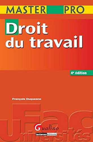 Imagen de archivo de Master Pro. Droit du travail, 4me dition a la venta por Ammareal