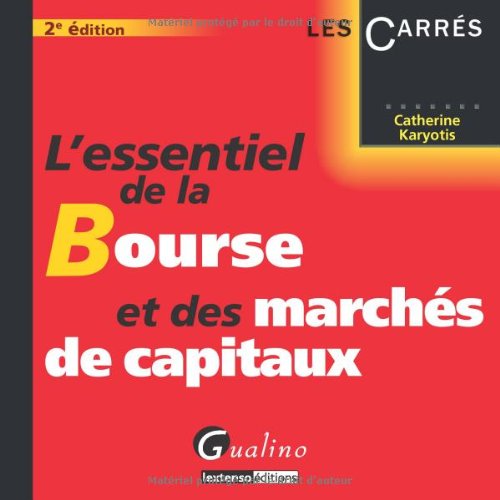 Stock image for L'essentiel de la Bourse et des marchs de capitaux for sale by Ammareal
