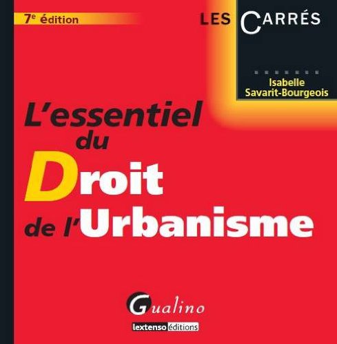 Stock image for L'Essentiel du Droit de l'Urbanisme for sale by Ammareal