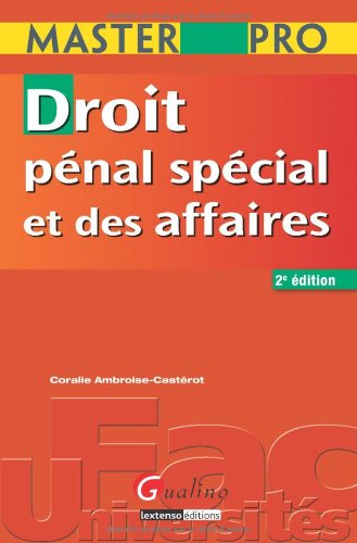 Stock image for Droit pnal spcial et des affaires Ambroise-Castrot, Coralie for sale by BIBLIO-NET