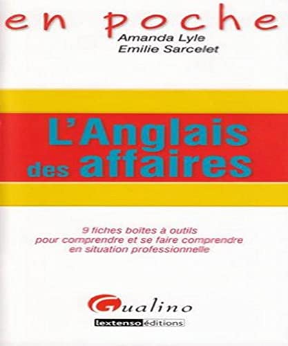 9782297014823: L'anglais des affaires (French Edition)