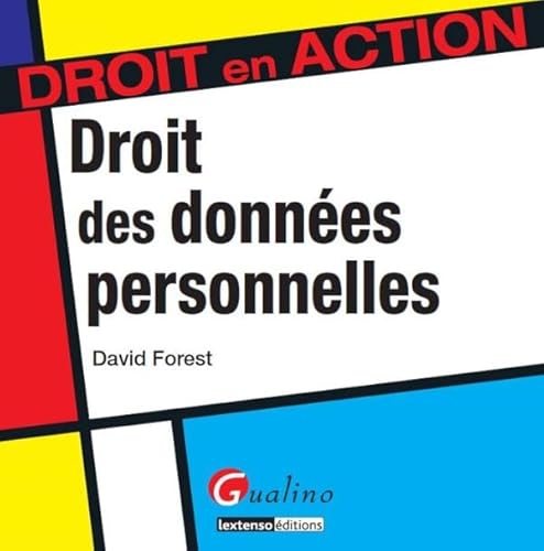 Stock image for droit des donn es personnelles [Paperback] Forest, David for sale by LIVREAUTRESORSAS