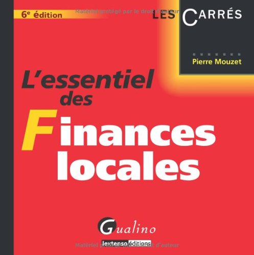 9782297016322: L'essentiel des Finances locales (French Edition)