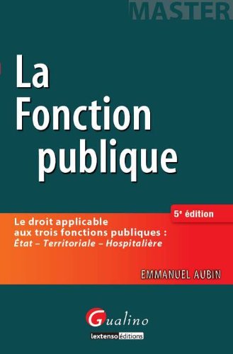 Beispielbild fr La fonction publique zum Verkauf von Ammareal