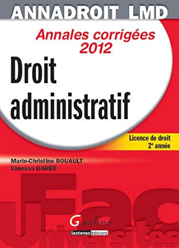 Imagen de archivo de Anna droit 2012 . Droit administratif,13me dition a la venta por Ammareal