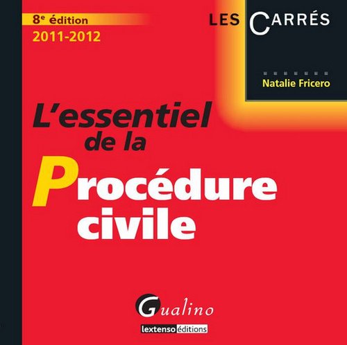 Stock image for L'essentiel de la procdure civile 2011-2012 for sale by medimops