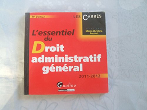 Imagen de archivo de L'essentiel du Droit administratif gnral a la venta por Ammareal