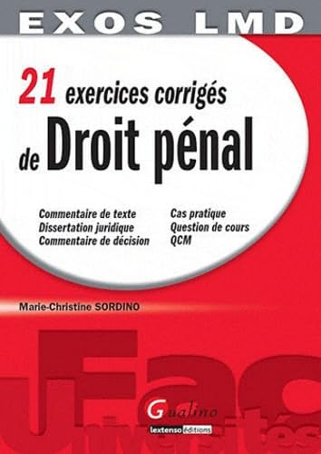 9782297020619: 21 exercices corrigs de Droit pnal