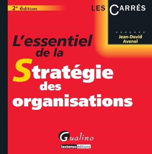 Beispielbild fr L'essentiel de la stratgie des organisations zum Verkauf von Ammareal