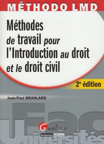 Beispielbild fr Mthodes de travail pour l'introduction au droit et le droit civil zum Verkauf von Ammareal