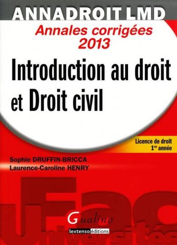9782297024839: Introduction au droit et Droit civil: Annales corriges 2013