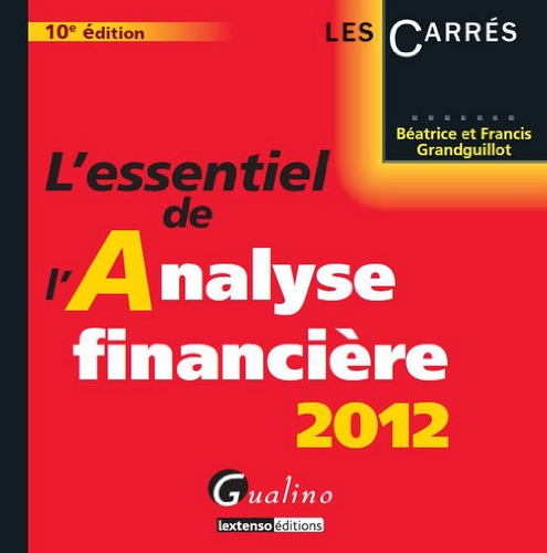 Imagen de archivo de L'essentiel de l'analyse financire 2012 a la venta por Ammareal