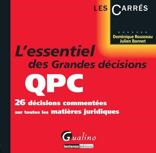 Beispielbild fr L'essentiel grandes dcisions de la QPC zum Verkauf von Ammareal