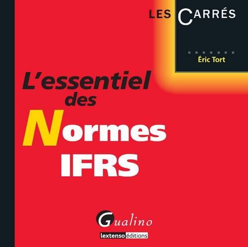 9782297025355: L'essentiel des Normes IFRS (Les Carrs)