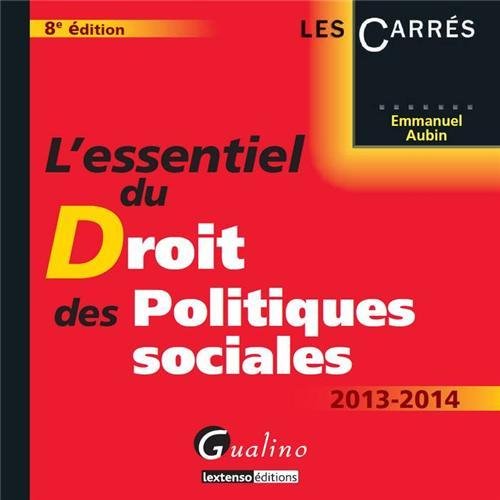 Imagen de archivo de L'essentiel du Droit des Politiques sociales a la venta por Ammareal