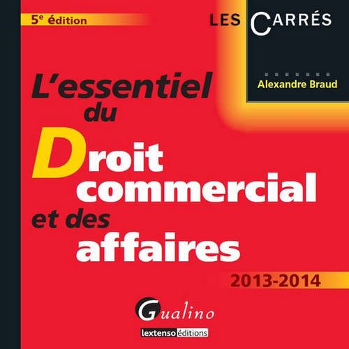 Stock image for L'essentiel du droit commercial et des affaires 2013-2014 for sale by medimops