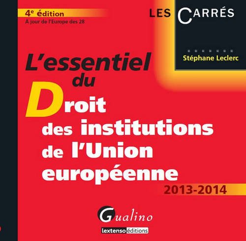 9782297031967: L'essentiel du droit des institutions de l'Union europenne