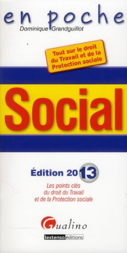 9782297032179: Social: Tout sur le droit du travail et de la protection sociale