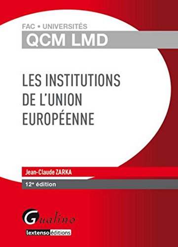 9782297032766: QCM LMD- Les institutions de l'union europenne,