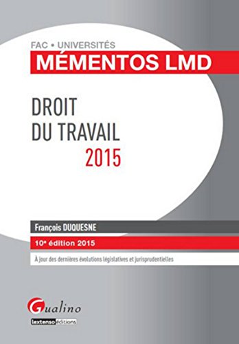 Imagen de archivo de Mmentos LMD - Droit du travail 2015 a la venta por Ammareal